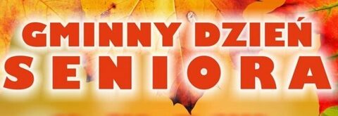 Gminny Dzień Seniora 2022